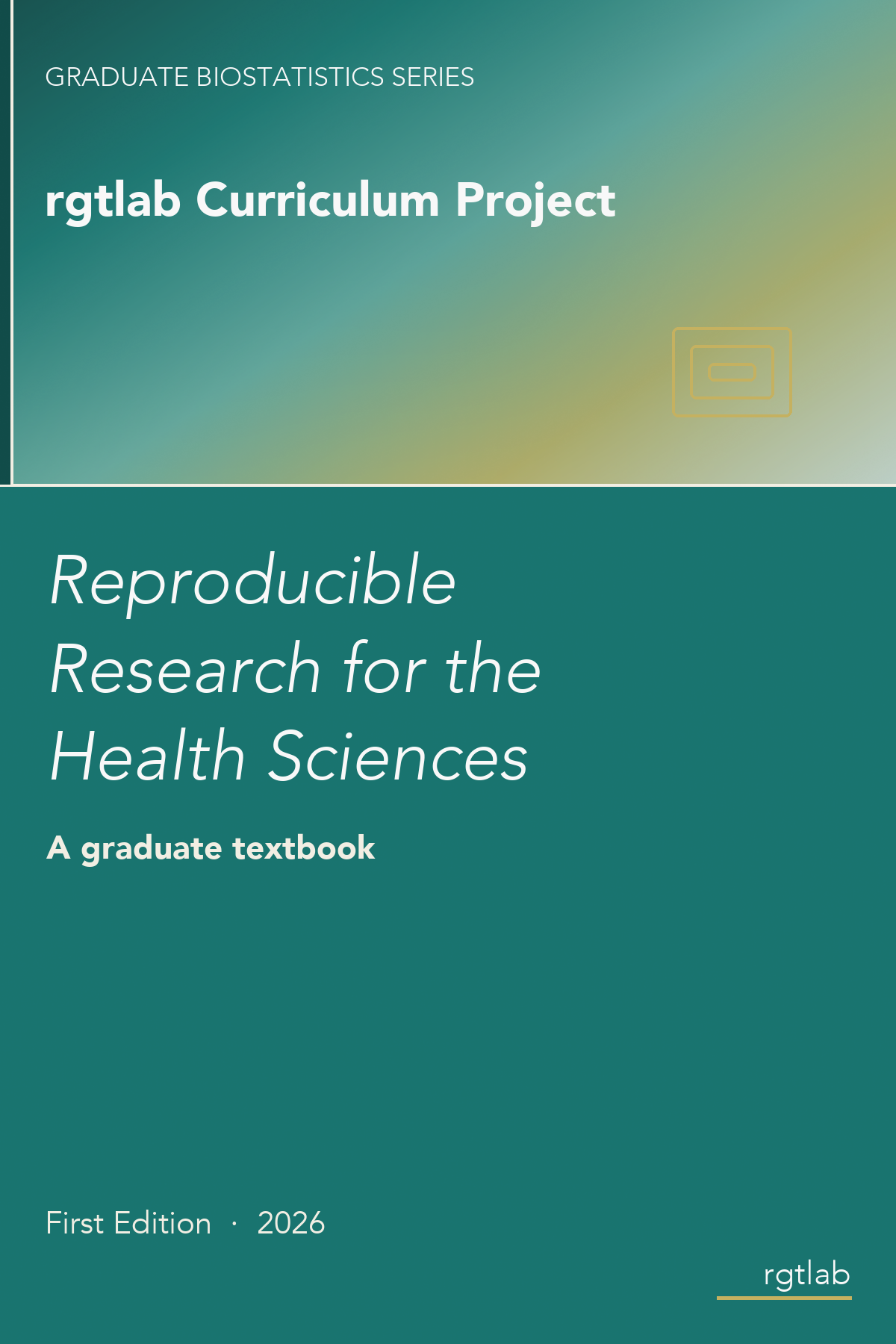 Reproducible Research for the Health Sciences